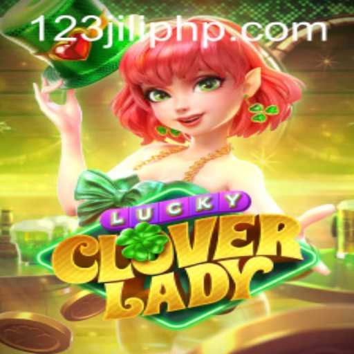 LuckyCloverLady: A Fresh Spin on Digital Fortune with 123JILI