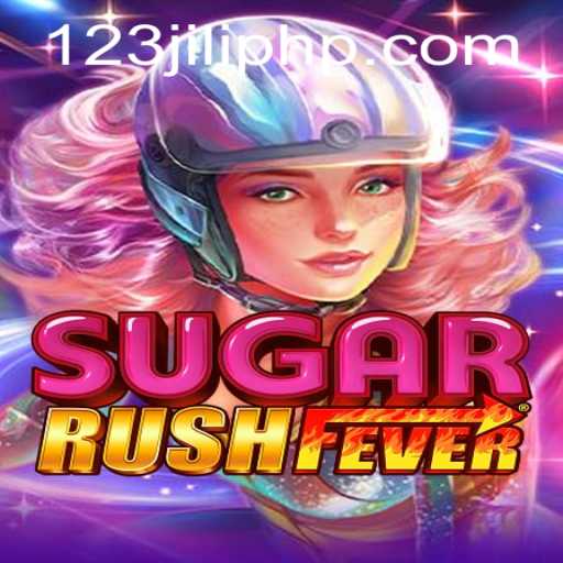 Discover the Excitement of SugarRushFever: A Sweet Gaming Experience with 123JILI